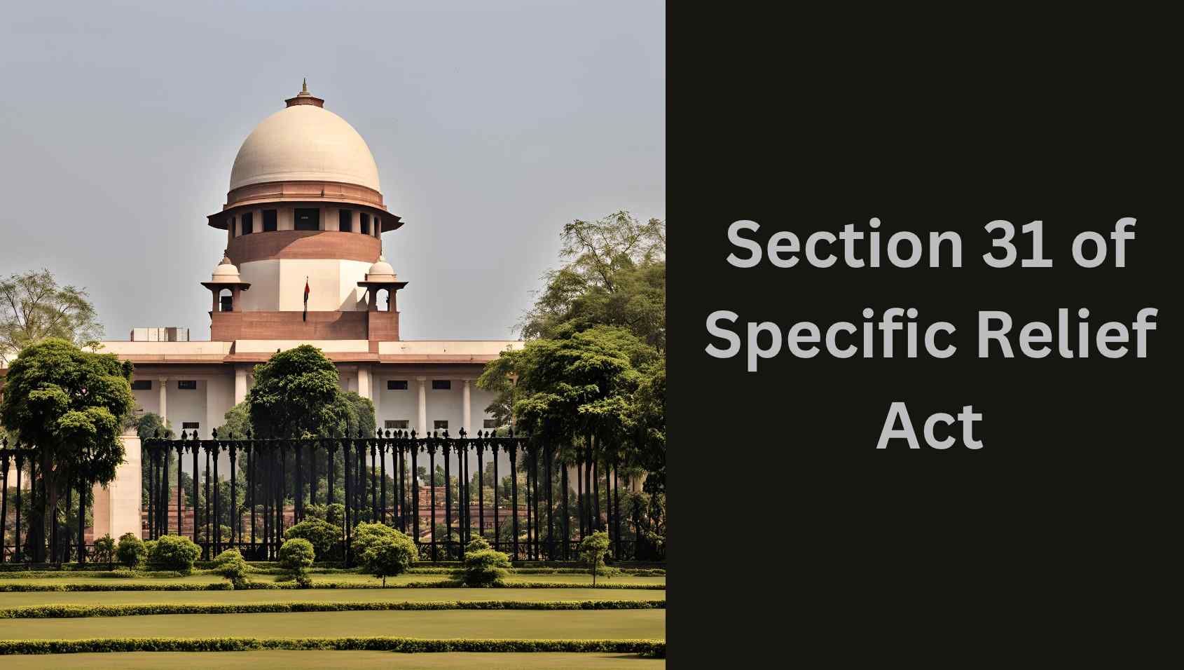 Section 31 of Specific Relief Act