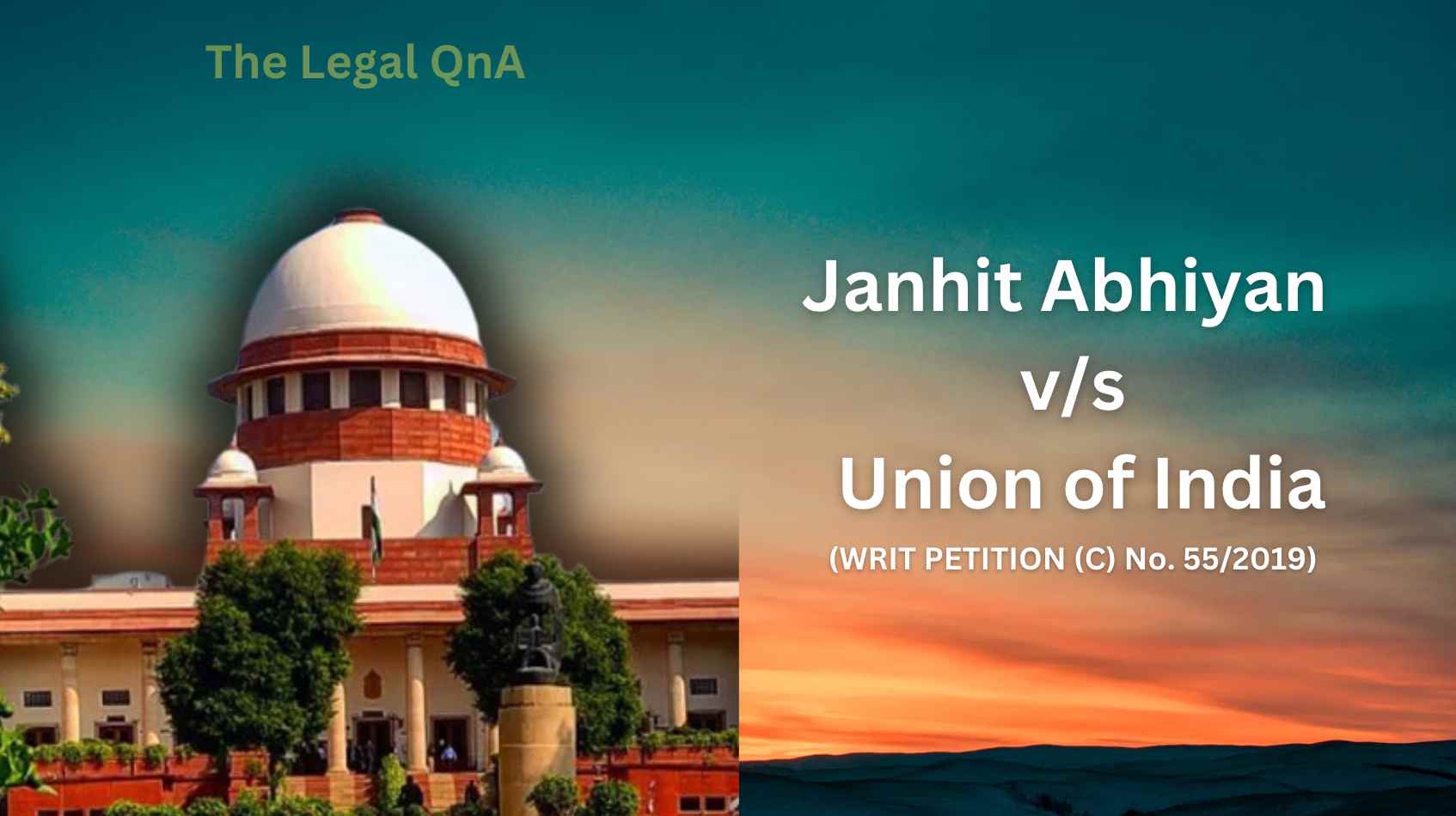 Janhit Abhiyan v. Union of India