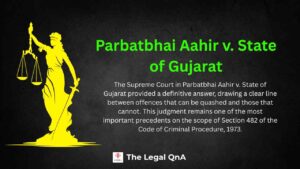 Parbatbhai Aahir v. State of Gujarat