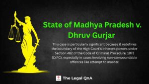 State of Madhya Pradesh v. Dhruv Gurjar and Another