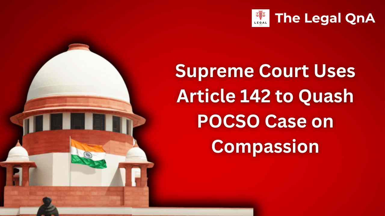 Supreme Court Sets Aside POCSO Conviction, Notes Consensual Relationship and Peaceful Marriage