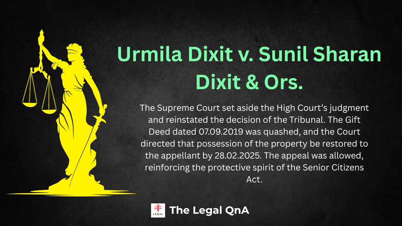 Urmila Dixit v. Sunil Sharan Dixit & Ors., (2025 INSC 20)